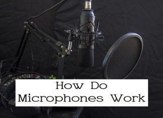 How Do Microphones Work? Complete Resolution In 2022
